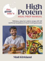 The Good Bite's High Protein Meal Prep Manual: Delicious, easy low-calorie recipes with full nutritional breakdowns & food-tracking barcodes