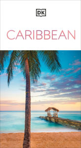 Title: DK Caribbean, Author: DK Travel