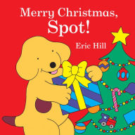 Title: Merry Christmas, Spot!, Author: Eric Hill