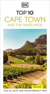 Title: DK Top 10 Cape Town and the Winelands, Author: Philip Briggs