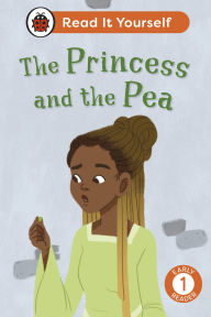 Title: The Princess and the Pea: Read It Yourself - Level 1 Early Reader, Author: Ladybird