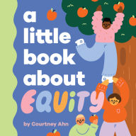 Title: A Little Book About Equity, Author: Courtney Ahn