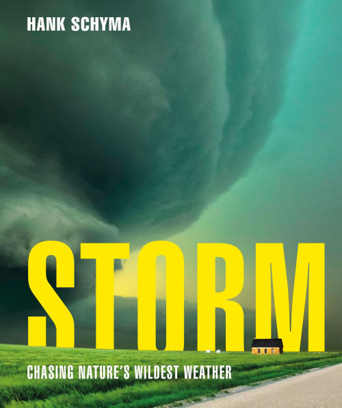 Storm: Chasing Nature's Wildest Weather