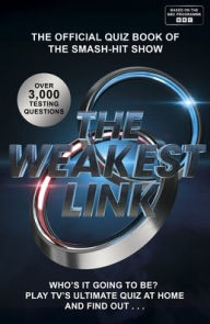 Title: The Weakest Link Quiz Book, Author: BBC Studios