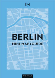 Title: DK Berlin Mini Map and Guide, Author: DK Travel