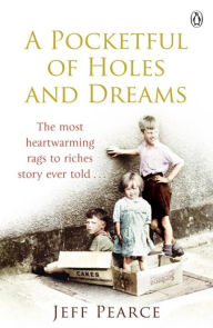 Title: Pocketful Of Holes And Dreams,A, Author: Jeff Pearce