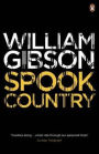 Spook Country. William Gibson