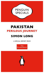 Title: The Economist: Pakistan: Perilous Journey, Author: The Economist Publications (PUK Rights)