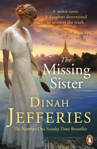 Title: The Missing Sister, Author: Dinah Jefferies