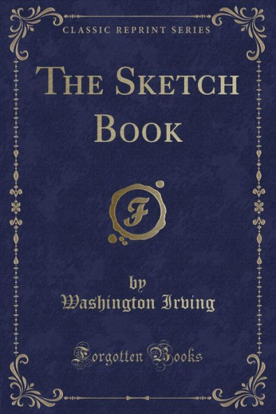 The Sketch Book (Classic Reprint)