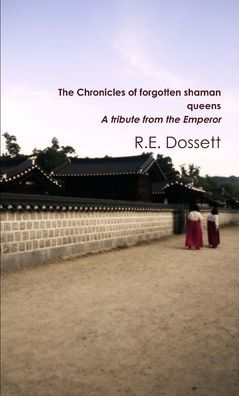 The Chronicles of forgotten shaman queens: A tribute from the Emperor