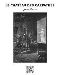 Title: Le chateâu des Carpathes, Author: Jules Verne