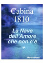 Cabina 1810 La Nave dell'amore che non c'è +: La Nave dell'amore che non c'è +