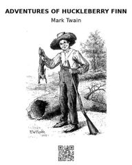 Title: Adventures of Huckleberry Finn, Author: Mark Twain