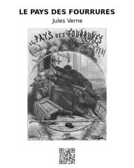 Title: Le pays des fourrures, Author: Jules Verne