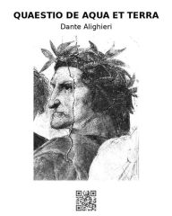 Title: Quaestio de aqua et de terra, Author: Dante Alighieri