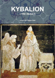 Title: Kybalion, Author: I Tre Iniziati
