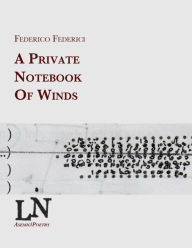 Title: A private notebook of winds, Author: Federico Federici