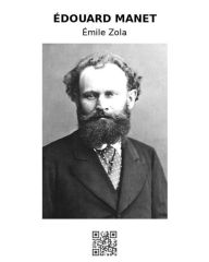 Title: Édouard Manet: Étude biographique et critique, Author: Émile Zola