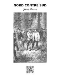 Title: Nord contre sud, Author: Jules Verne