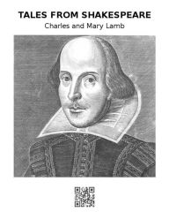 Title: Tales from Shakespeare, Author: Charles And Mary Lamb