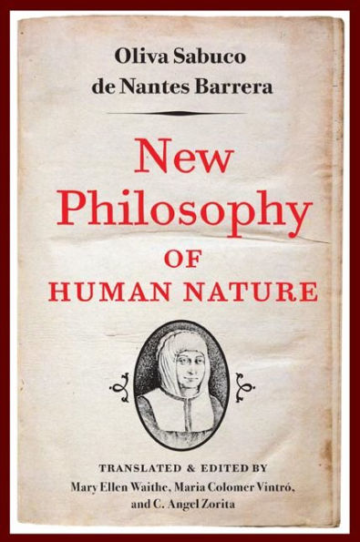 New Philosophy of Human Nature: Neither Known to Nor Attained by the Great Ancient Philosophers, Which Will Improve Life and Helath