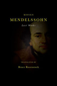 Title: Last Works, Author: Moses Mendelssohn