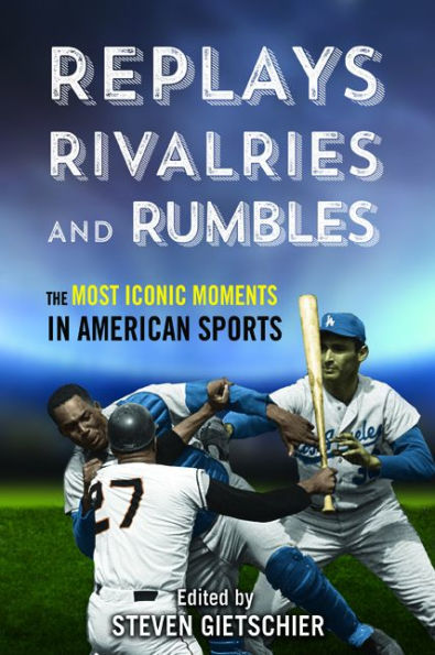 Replays, Rivalries, and Rumbles: The Most Iconic Moments American Sports