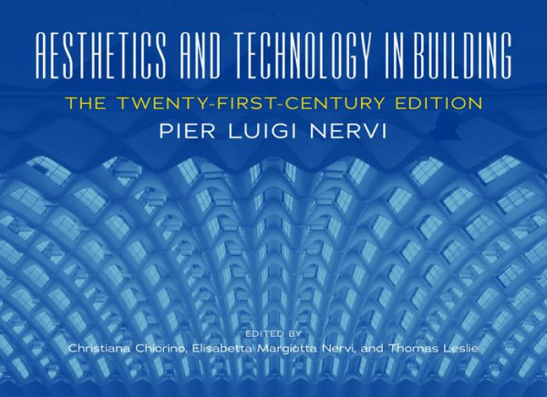 Aesthetics and Technology in Building: The Twenty-First-Century Edition