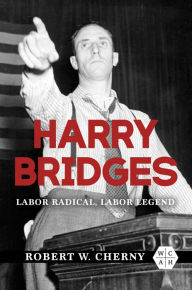 Electronic books downloads free Harry Bridges: Labor Radical, Labor Legend