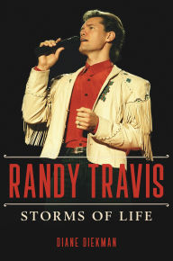 Pdf format free download books Randy Travis: Storms of Life (English Edition) by Diane Diekman