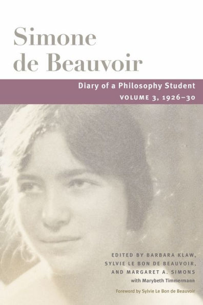 Diary of a Philosophy Student: Volume 3, 1926-30