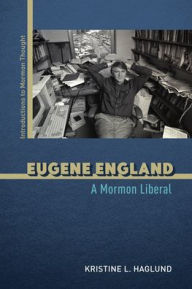 Free english ebook download Eugene England: A Mormon Liberal 9780252058332 by  (English Edition)