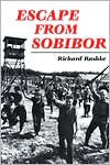 Title: Escape from Sobibor, Author: Richard Rashke