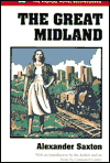 Title: The Great Midland, Author: Alexander Saxton