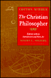 The Christian Philosopher / Edition 1