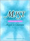 Title: Mist: A TRAGICOMIC NOVEL / Edition 1, Author: Miguel de Unamuno