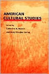 Title: American Cultural Studies, Author: Catherine A. Warren