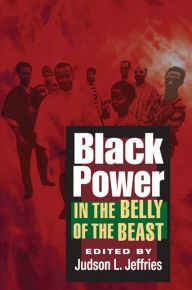 Title: Black Power in the Belly of the Beast, Author: Judson L. Jeffries