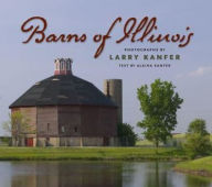 Title: Barns of Illinois, Author: Larry Kanfer
