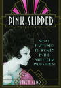 Pink-Slipped: What Happened to Women in the Silent Film Industries?