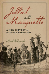 Google books pdf free download Jolliet and Marquette: A New History of the 1673 Expedition 9780252087356 RTF PDF (English literature)