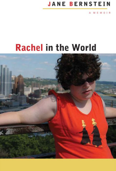 Rachel in the World: A Memoir