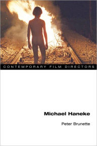 Title: Michael Haneke, Author: Peter Brunette