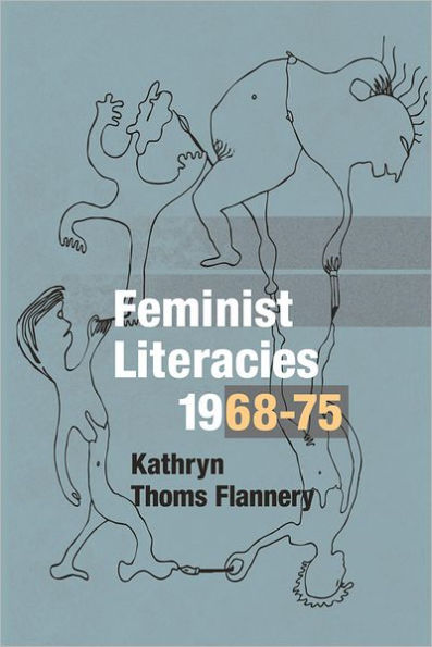 Feminist Literacies, 1968-75