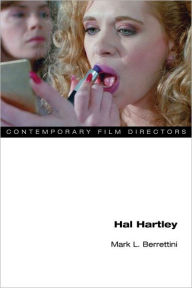 Title: Hal Hartley, Author: Mark L. Berrettini