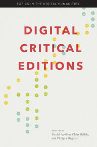 Title: Digital Critical Editions, Author: Daniel Apollon