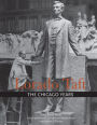 Lorado Taft: The Chicago Years