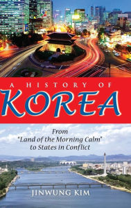 Title: A History of Korea: From 