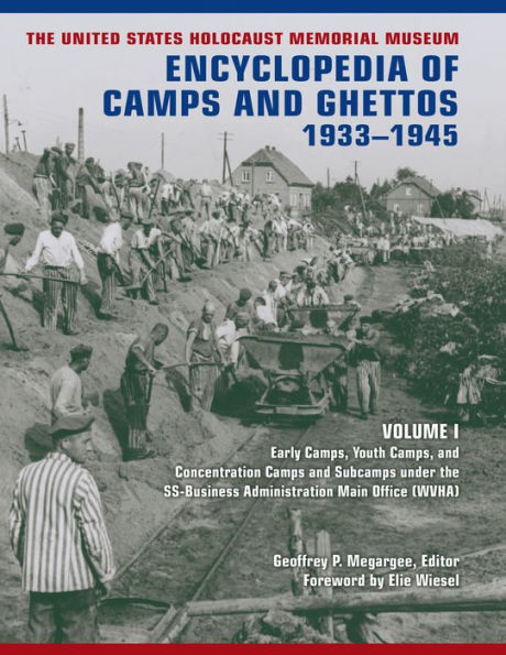 The United States Holocaust Memorial Museum Encyclopedia of Camps and Ghettos, 1933-1945, Volume II: Ghettos in German-Occupied Eastern Europe